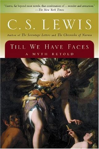 Until We Have Faces. Till-we-have-faces-book-cover-